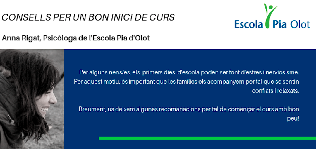 CONSELLS PER UN BON INICI DE CURS, amb Anna Rigat, Psicòloga de la nostra Escola.